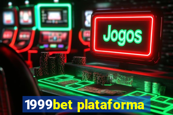 1999bet plataforma