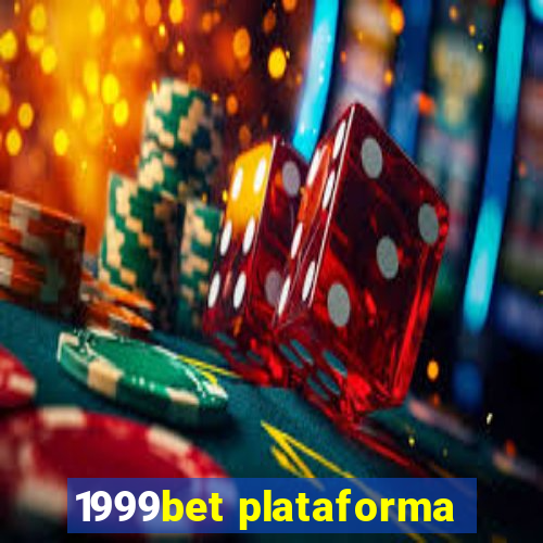 1999bet plataforma