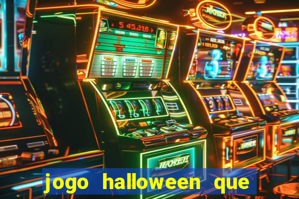 jogo halloween que paga dinheiro de verdade