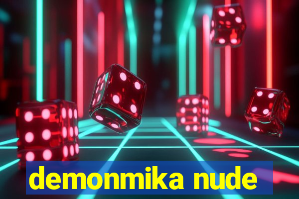 demonmika nude