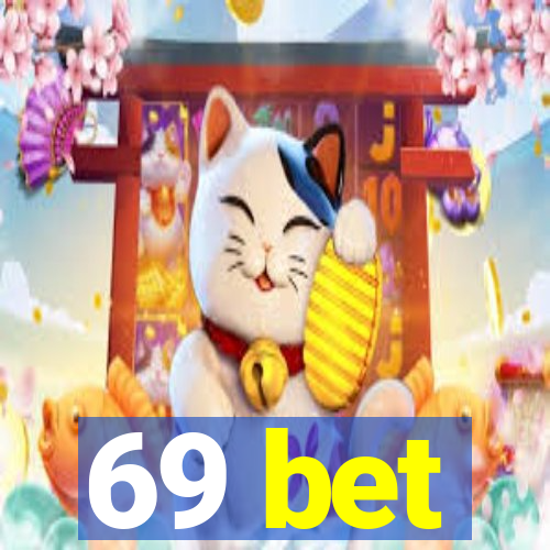 69 bet