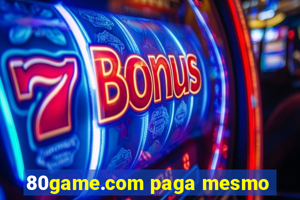 80game.com paga mesmo