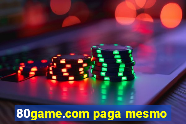 80game.com paga mesmo