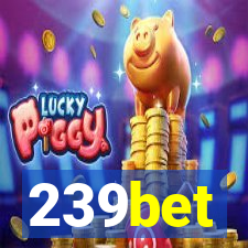 239bet