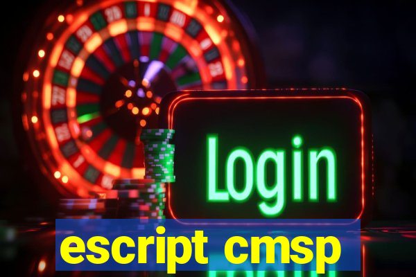 escript cmsp