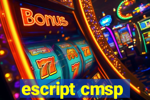 escript cmsp