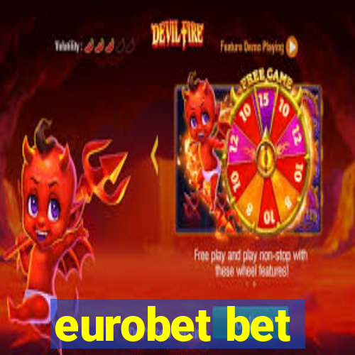 eurobet bet