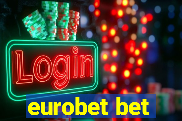 eurobet bet