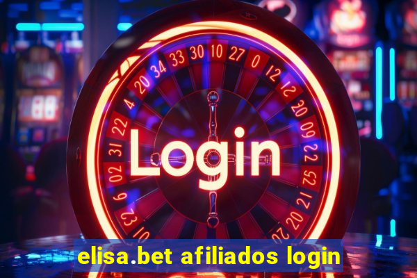 elisa.bet afiliados login