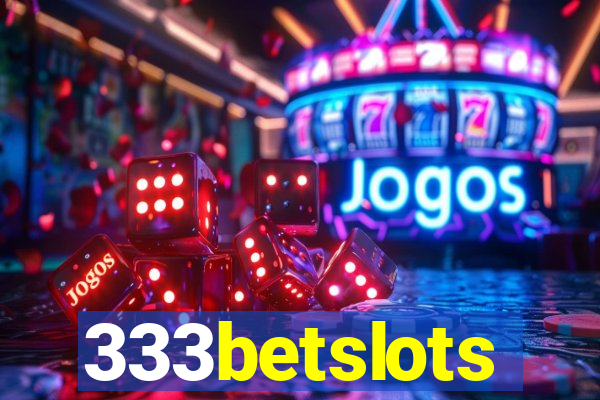 333betslots