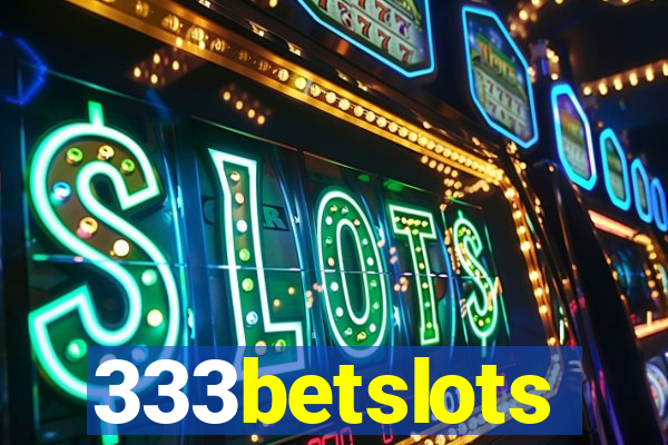 333betslots