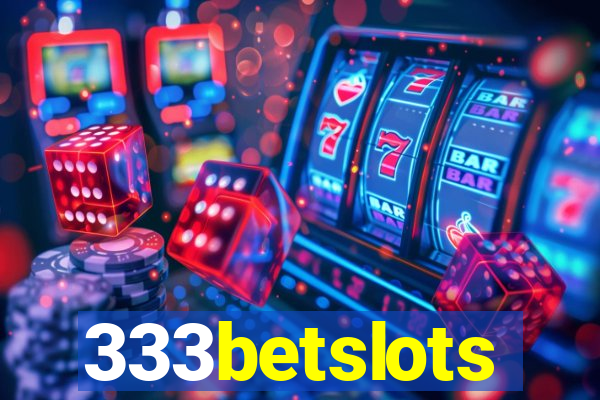 333betslots