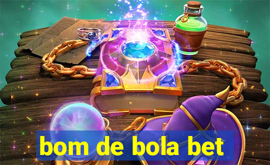 bom de bola bet