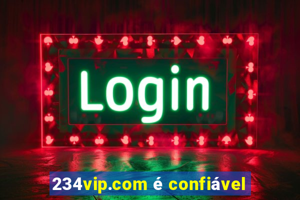 234vip.com é confiável