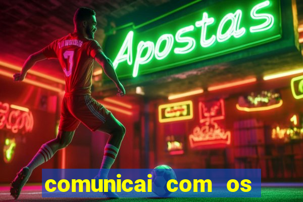 comunicai com os santos nas suas necessidades segui a hospitalidade