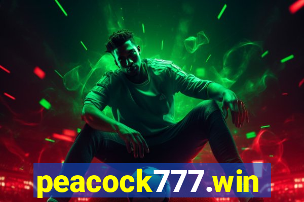 peacock777.win