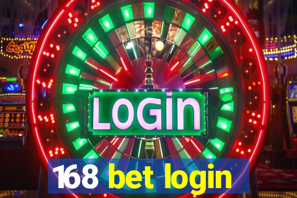 168 bet login