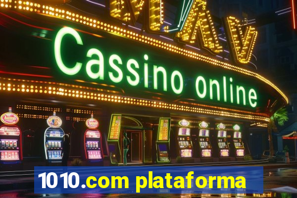 1010.com plataforma