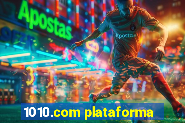 1010.com plataforma