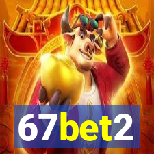 67bet2