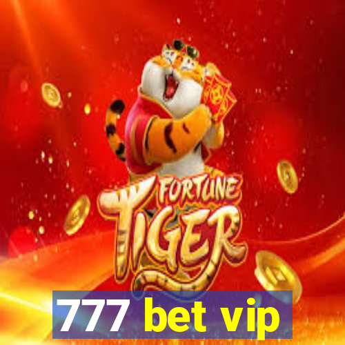 777 bet vip