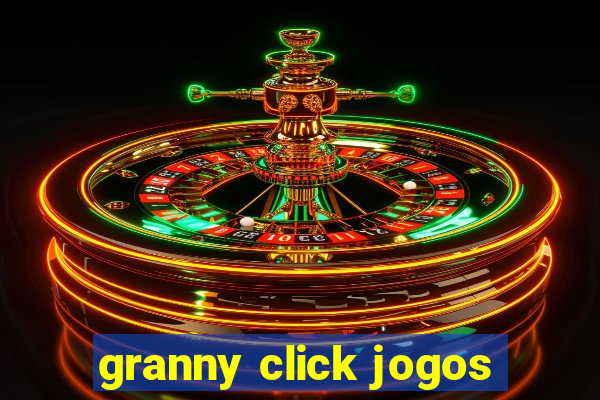 granny click jogos