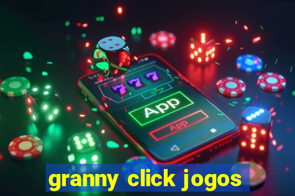 granny click jogos