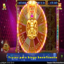 frases para bingo beneficente