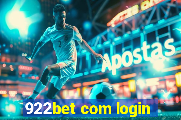 922bet com login