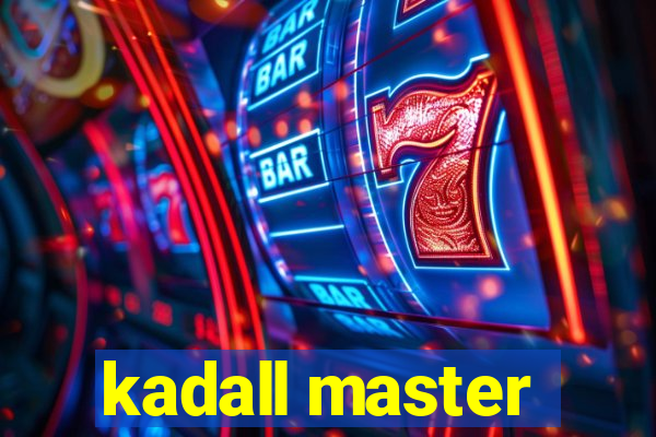 kadall master