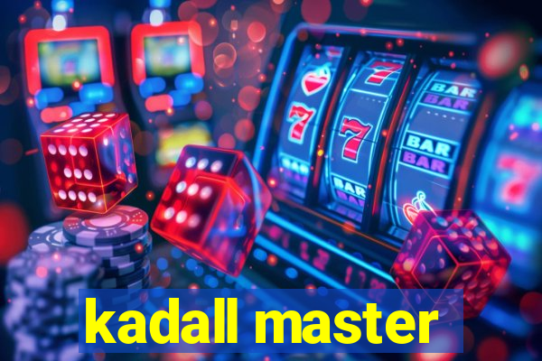 kadall master