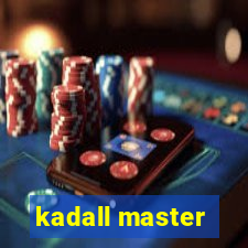 kadall master