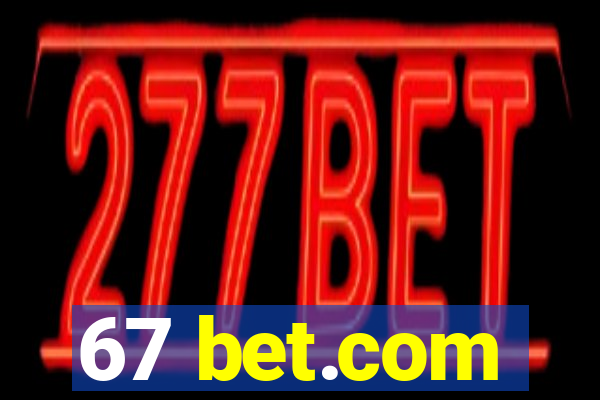 67 bet.com