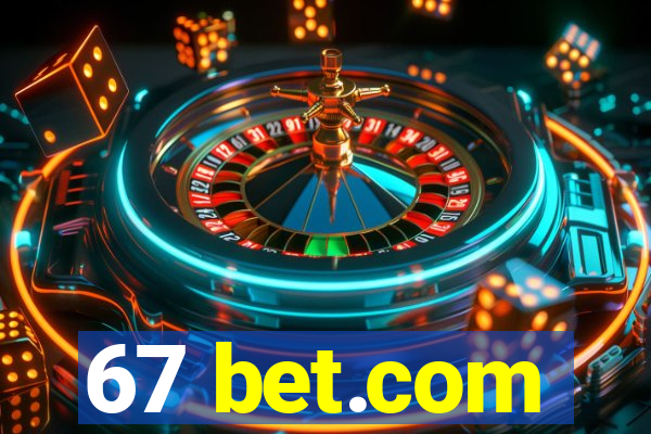 67 bet.com