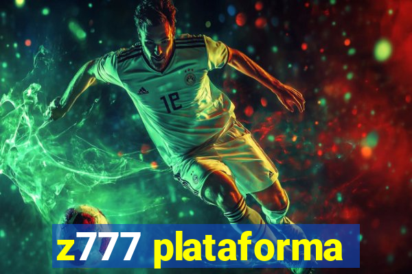 z777 plataforma