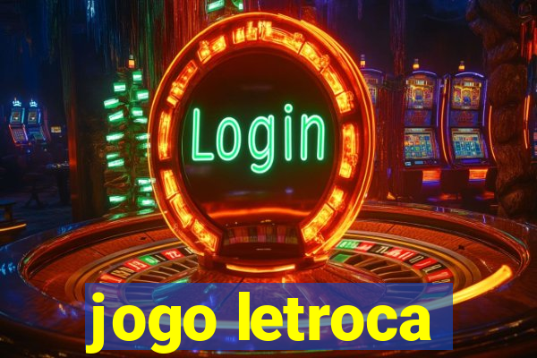 jogo letroca