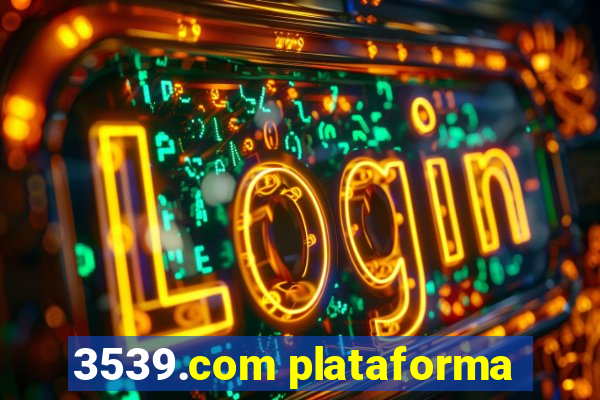 3539.com plataforma