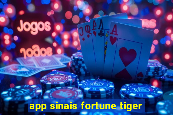 app sinais fortune tiger