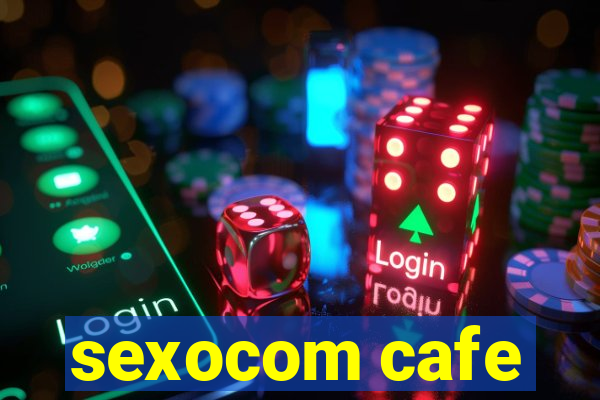 sexocom cafe