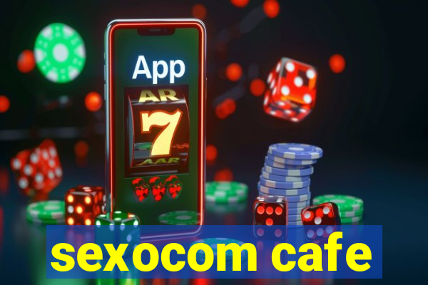 sexocom cafe