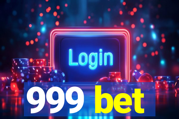 999 bet