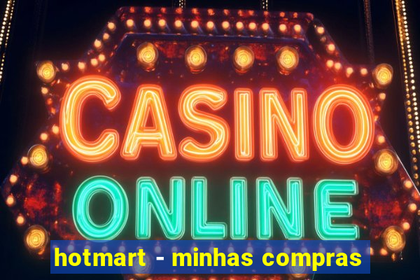 hotmart - minhas compras