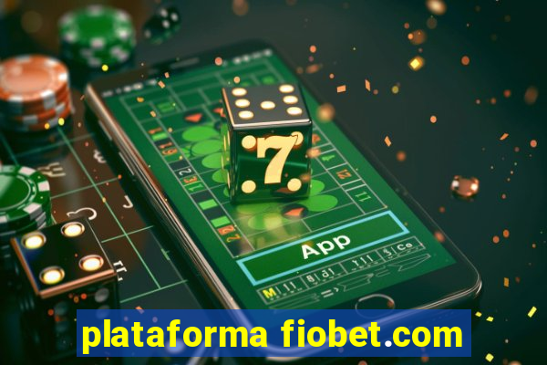 plataforma fiobet.com