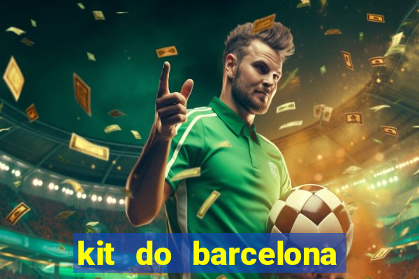 kit do barcelona dls 2017