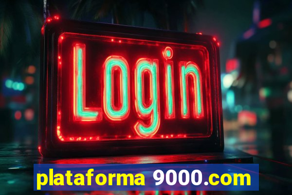 plataforma 9000.com