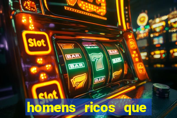 homens ricos que querem bancar whatsapp 2024