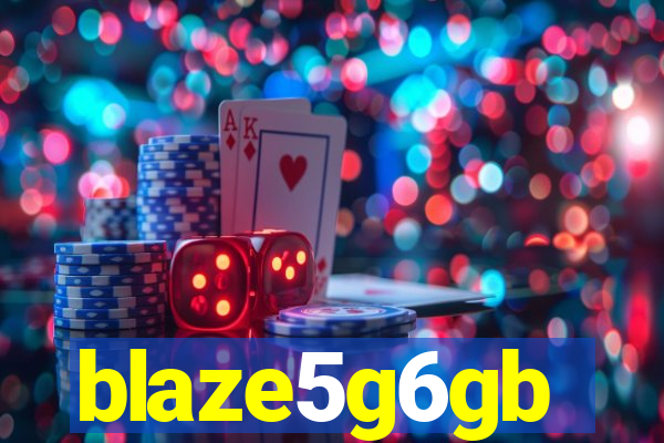 blaze5g6gb