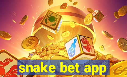 snake bet app