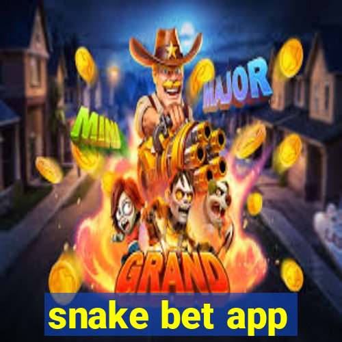 snake bet app