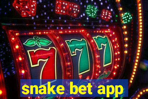 snake bet app